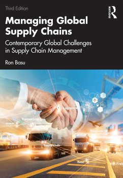 Managing Global Supply Chains - Basu, Ron (Performance Excellence Limited, UK)