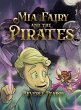 Mia Fairy and the Pirates - Bild 1