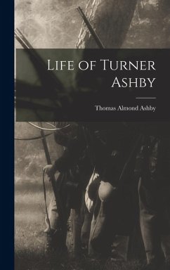 Cover Life of Turner Ashby