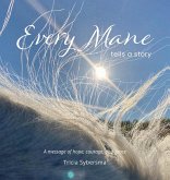 Every Mane Tells a Story