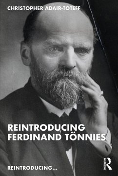 Reintroducing Ferdinand Tonnies - Adair-Toteff, Christopher (University of South Florida, USA)