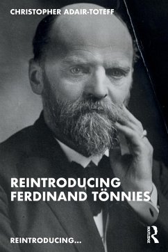 Reintroducing Ferdinand Tönnies - Adair-Toteff, Christopher