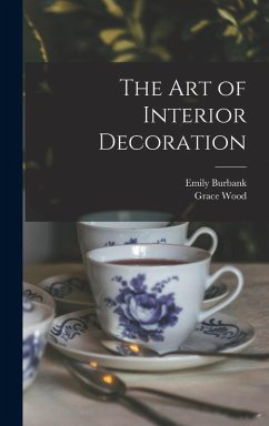 Cover The Art of Interior Decoration