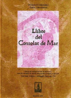 Llibre del consolat de mar - Colóm Domenech, Germà; Garcia i Sanz, Arcadi