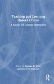 Teaching and Learning History Online