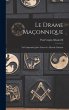 Le drame maçonnique: La conjuration... - Bild 1