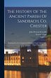 The History Of The Ancient Parish Of... - Bild 1