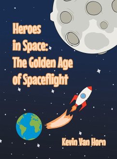 Heroes In Space - Horn, Kevin van