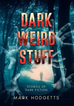 Dark weird stuff - Hodgetts, Mark