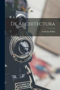 De Architectura - Pollio, Vitruvius