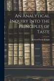 An Analytical Inquiry Into the Principles of Taste