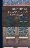 Historia de España y de la civilizacion española