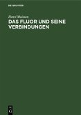 Das Fluor und seine Verbindungen (eBook, PDF)