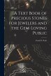 A Text Book of Precious Stones for... - Bild 1