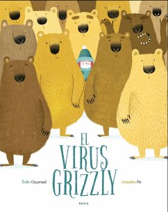 El virus Grizzly - Chazerand, Émilie