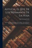 Astucia, El Jefe De Los Hermanos De La Hoja