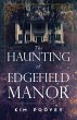The Haunting of Edgefield Manor - Bild 1