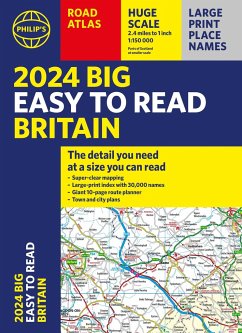 2024 Philip's Big Easy to Read Britain Road Atlas - Philip's Maps