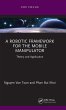 A Robotic Framework for the Mobile... - Bild 1