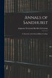 Annals of Sandhurst: A Chronicle of the... - Bild 1