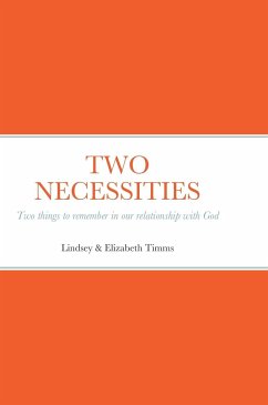 TWO NECESSITIES - Timms, Lindsey