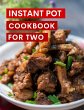 Instant Pot Cookbook For Two (Instant... - Bild 1