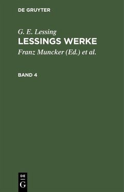 G. E. Lessing: Lessings Werke. Band 4 (eBook, PDF) - Lessing, G. E.