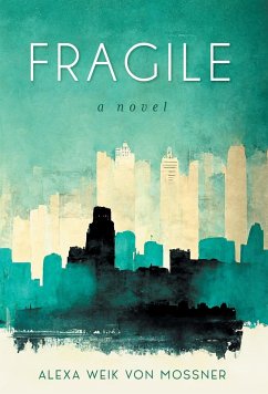 Fragile - Weik Von Mossner, Alexa