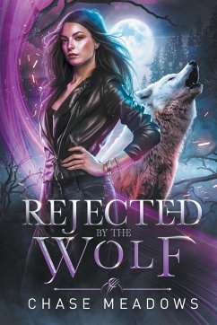 Rejected by the Wolf - Meadows, Chase