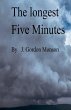 The Longest Five Minutes - Bild 1