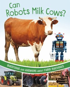 Can Robots Milk Cows? - Rawson, Katherine