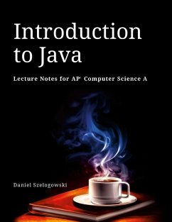 Introduction to Java - Szelogowski, Daniel