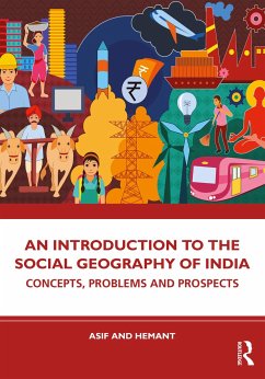 An Introduction to the Social Geography of India - Ali, Asif; Hemant