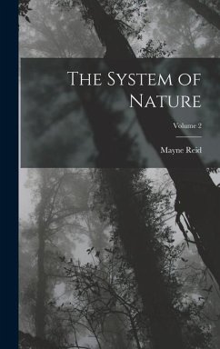 The System of Nature; Volume 2 - Reid, Mayne