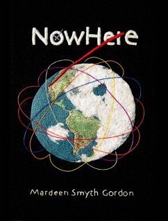 NowHere (eBook, ePUB) - Gordon, Mardeen Smyth