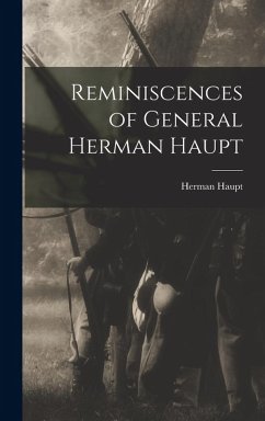 Cover Reminiscences of General Herman Haupt
