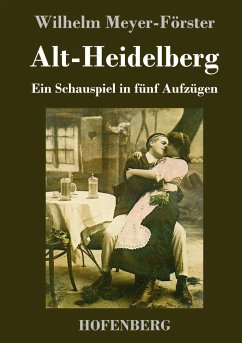 Alt-Heidelberg - Meyer-Förster, Wilhelm