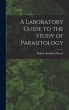 A Laboratory Guide to the Study of... - Bild 1