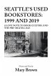 Seattle's Used Bookstores - 1999 and... - Bild 1