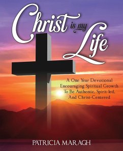 Christ Is My Life - Maragh, Patricia