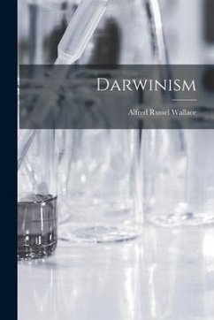 Darwinism - Wallace, Alfred Russel