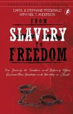 From Slavery to Freedom