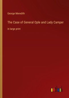 The Case of General Ople and Lady Camper - Meredith, George