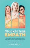 Glücklich als Empath