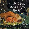 Little Bear, How Do You Sleep? - Bild 1