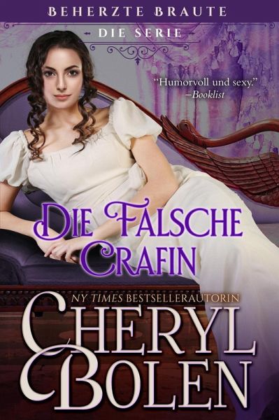 Die falsche Gräfin (Beherzte Bräute, #1) (eBook, ePUB)