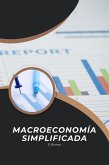 Macroeconomía simplificada (eBook, ePUB) Macroeconomía simplificada (eBook, ePUB)