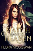 A Match Made in Heaven (eBook, ePUB) A Match Made in Heaven (eBook, ePUB)