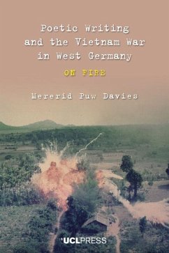 Poetic Writing and the Vietnam War in West Germany - Davies, Mererid Puw
