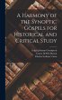 A Harmony of the Synoptic Gospels for... - Bild 1